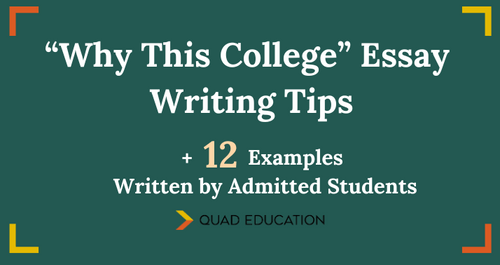 How to Write a “Why This College” Essay (With 12 Samples)
